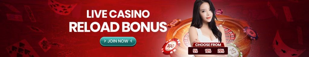 Live Casino Reload Bonus